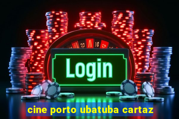 cine porto ubatuba cartaz